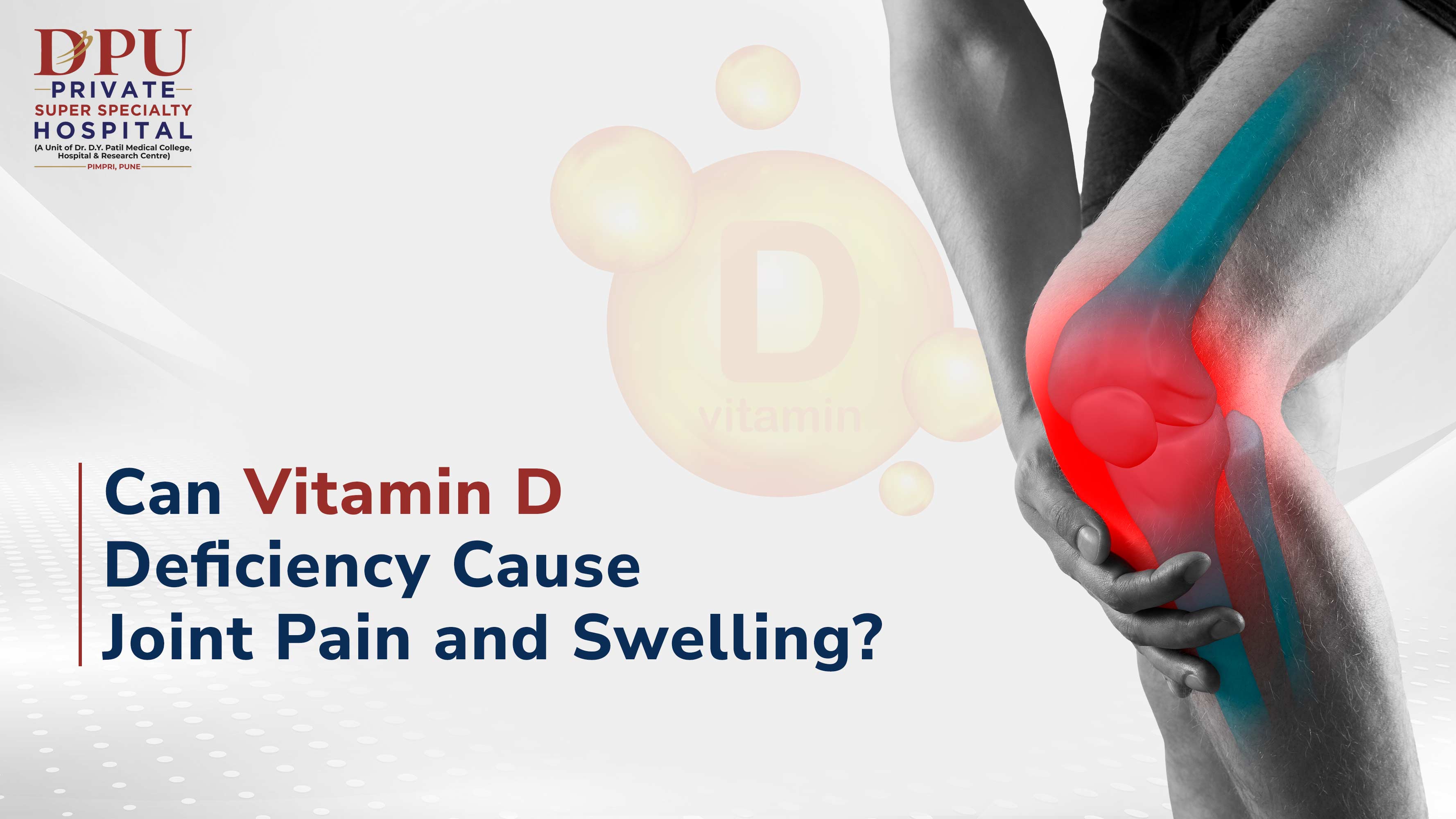 Vitamin D Deficiency Joint Pain Guide